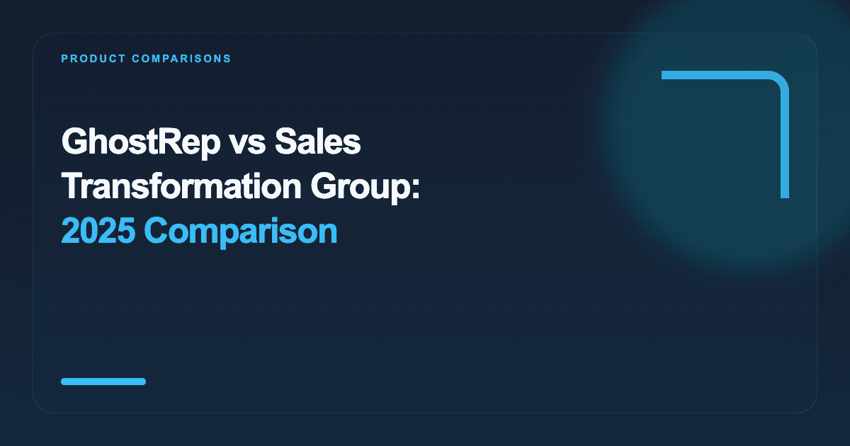 GhostRep vs Sales Transformation Group: 2025 Comparison