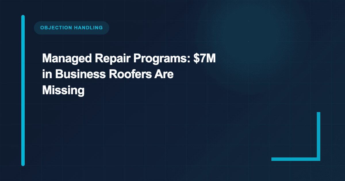 Managed Repair Programs: $7M in Business Roofers Are Missing