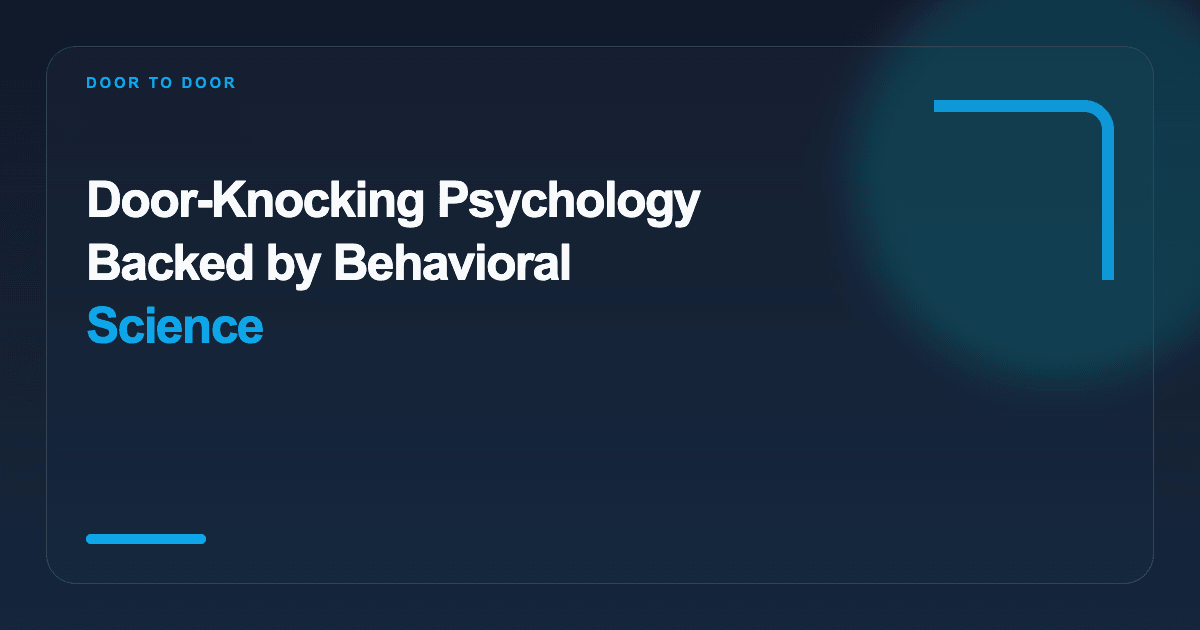 Door-Knocking Psychology Backed by Behavioral Science