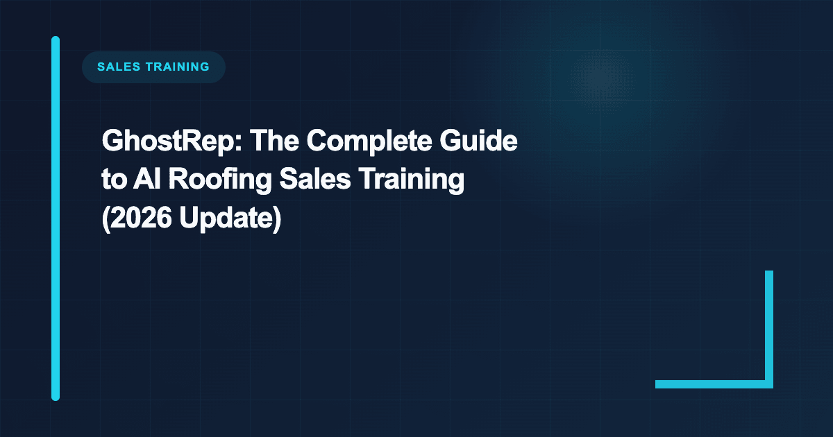 GhostRep AI Roofing Sales Training Guide