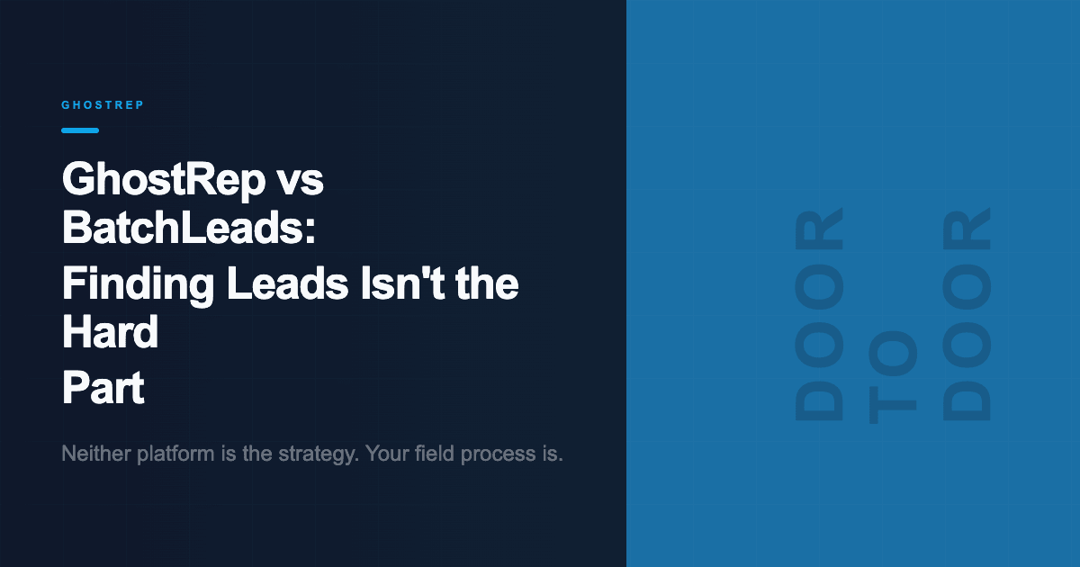 GhostRep vs BatchLeads: Finding Leads Isn't the Hard Part