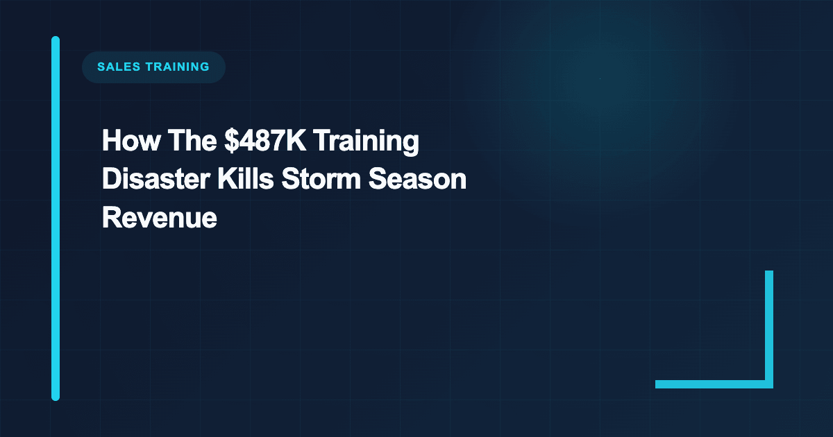 How The $487K Training Disaster Kills Storm Season Revenue