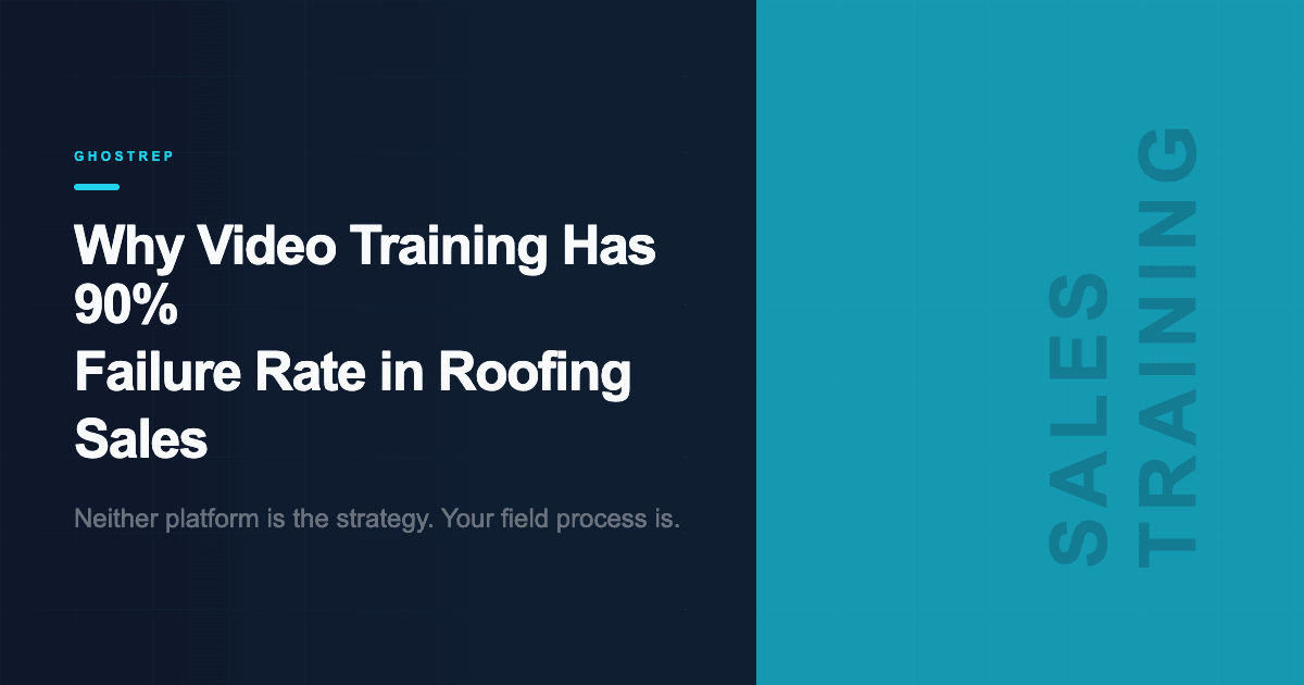 Why Video Training Has 90% Failure Rate in Roofing Sales
