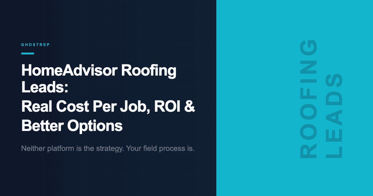 HomeAdvisor Cost Per Lead for Roofers: Real Job Cost