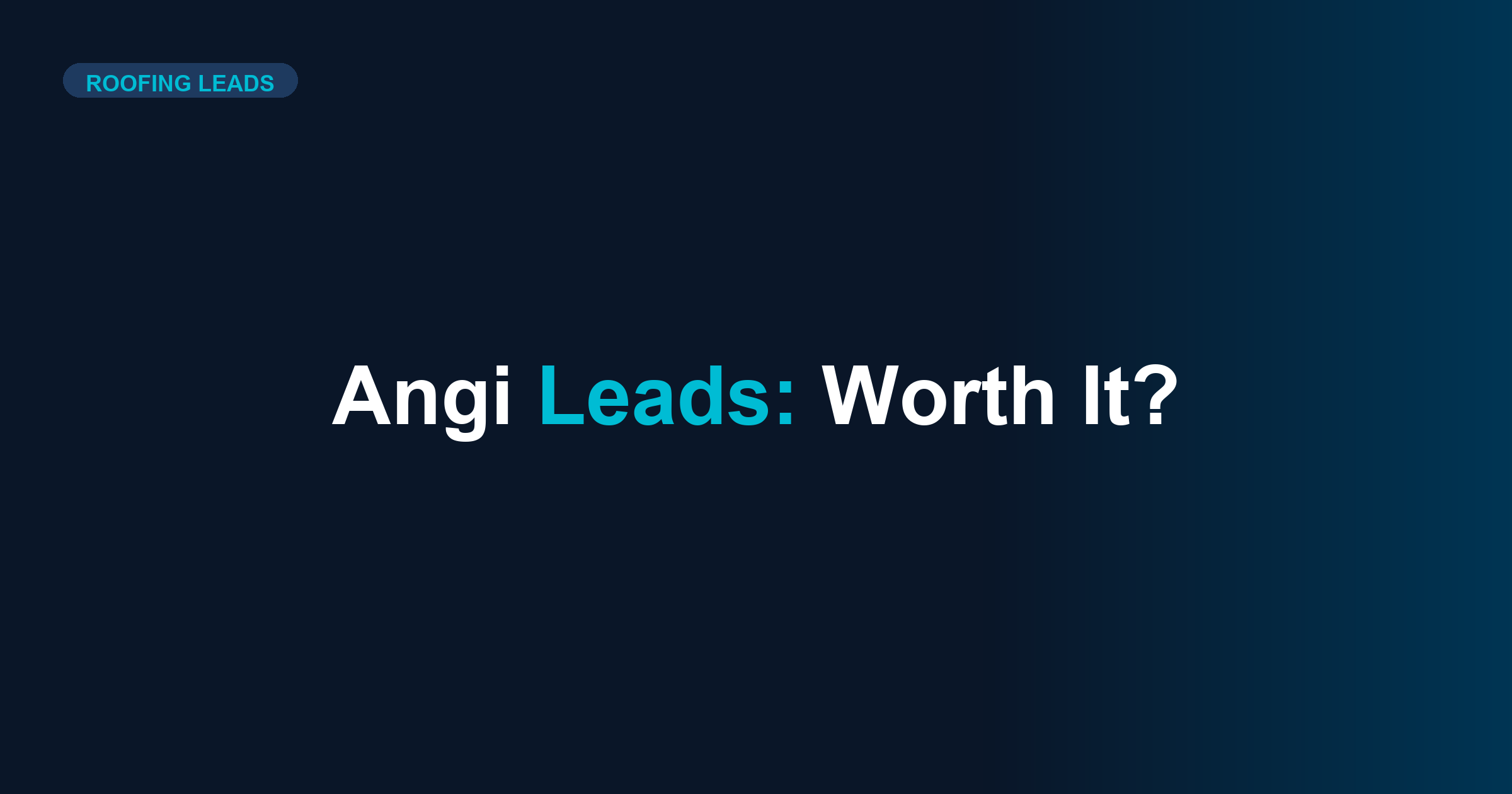 Angi Roofing Leads Review: Worth It in 2025?