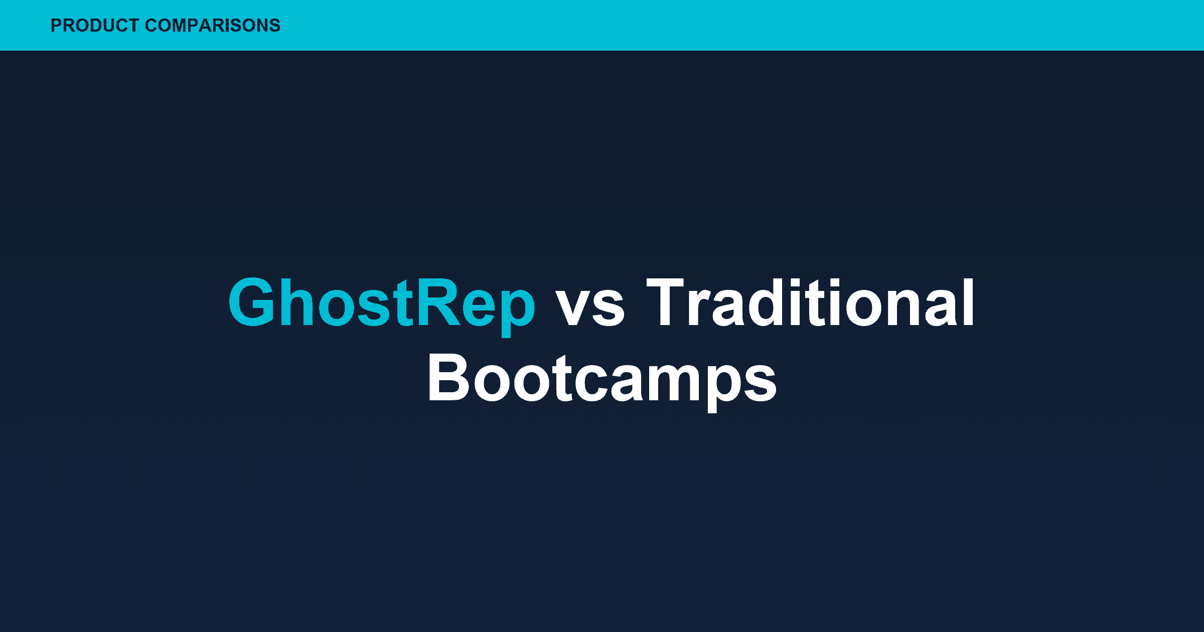 GhostRep vs Traditional Bootcamps: What Actually Works