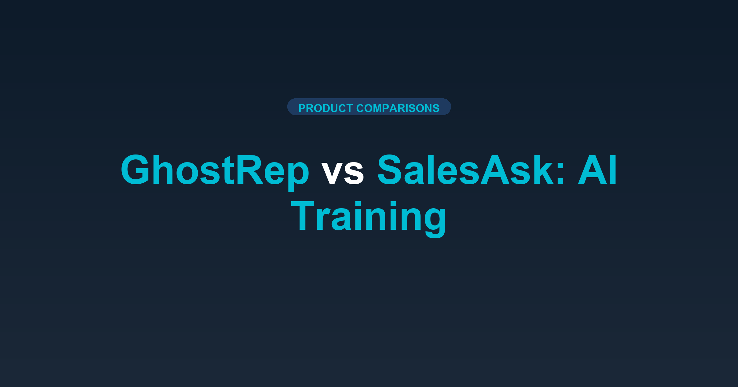 GhostRep vs SalesAsk: Which AI Training Works for Roofers?