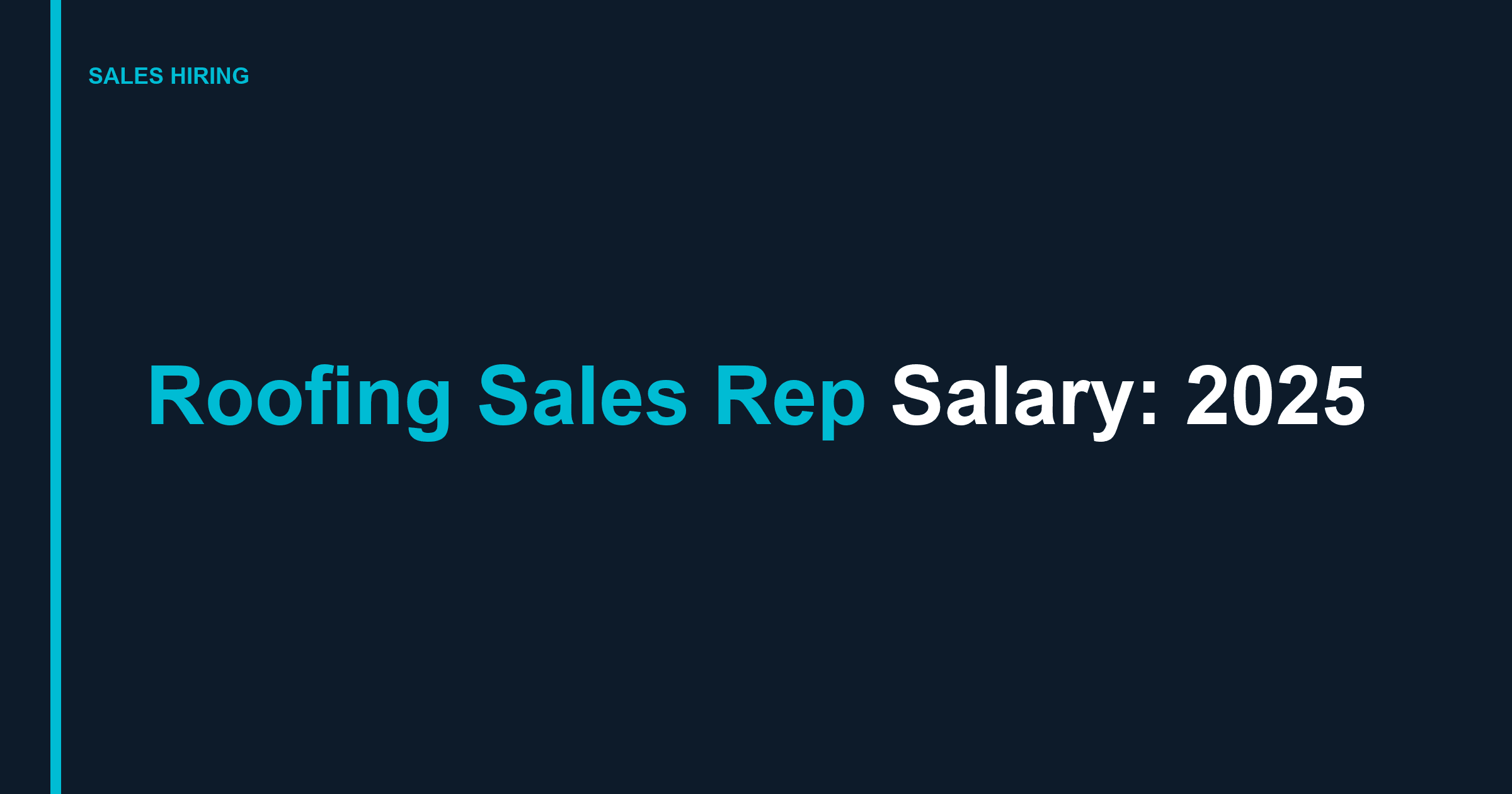 Roofing Sales Rep Salary Calculator (2025)
