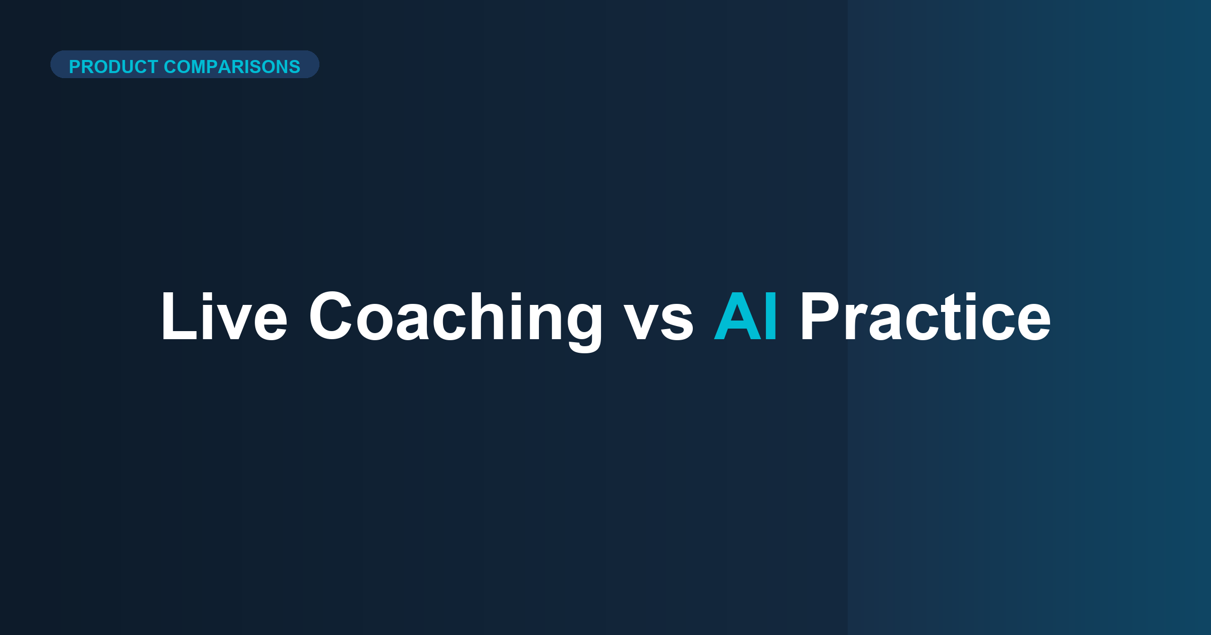 Post-Bootcamp: Live Coaching vs AI Practice