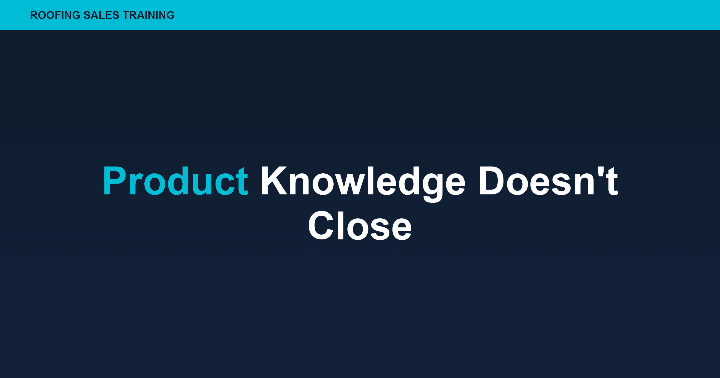 Technical Training Trap: Product Knowledge Doesn't Close
