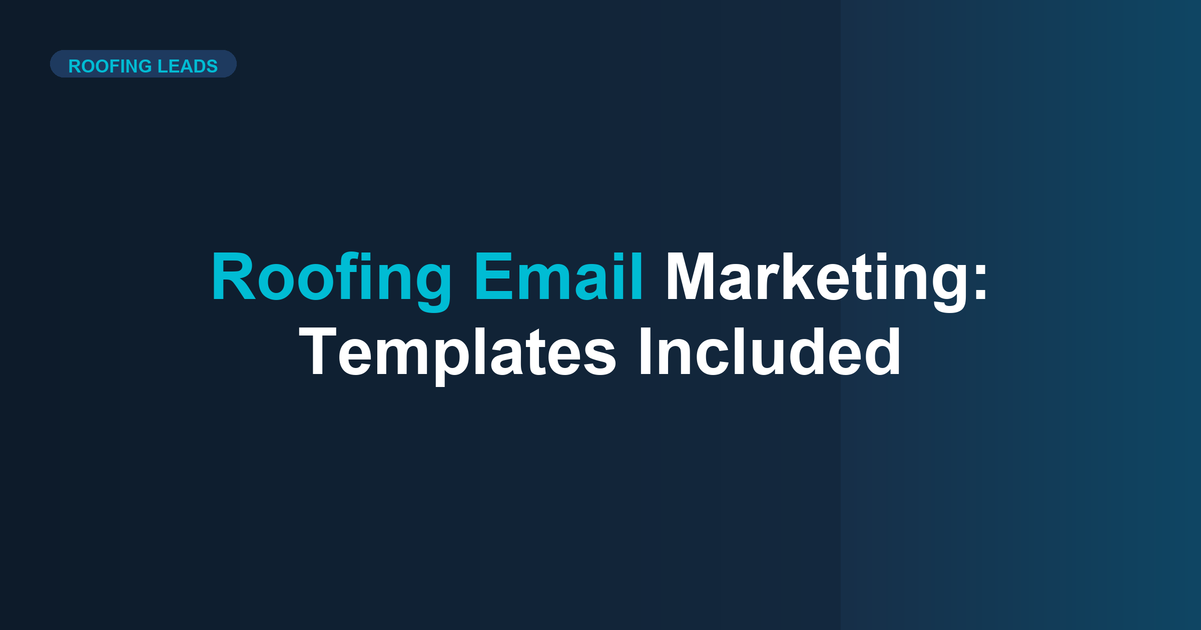 Roofing Email Marketing That Gets Responses (With Templates You Can Use Tomorrow)"