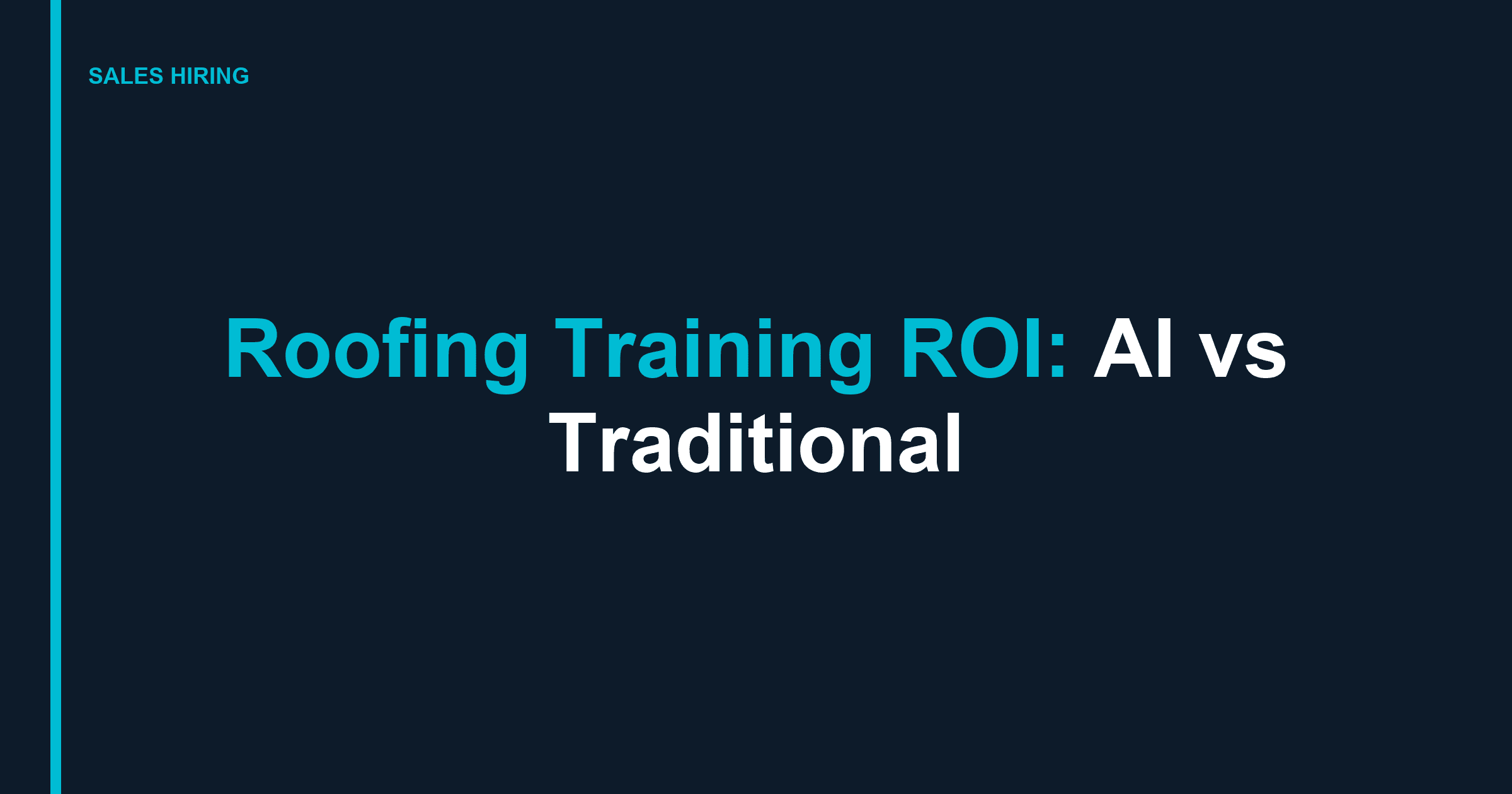 Roofing Training ROI Calculator: Traditional vs AI